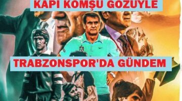 “ŞENOL İLE TRABZON’DA NASIL GÜNEŞ DOĞACAK”